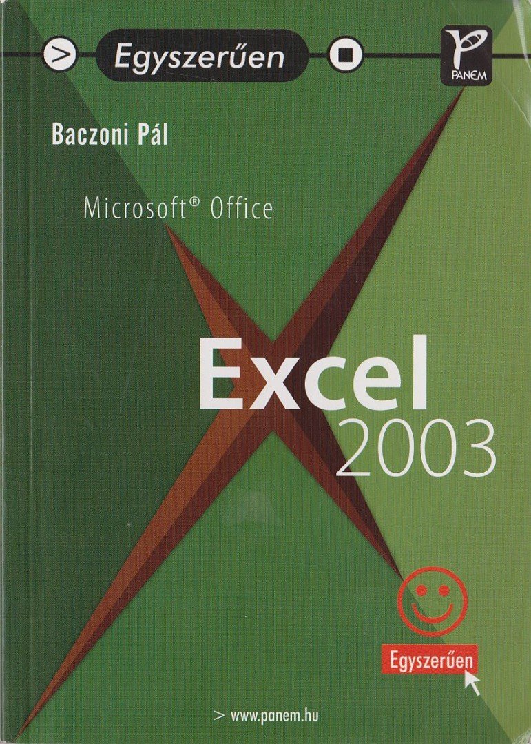 Baczoni Pál - Microsoft Office Excel 2003 [antikvár]
