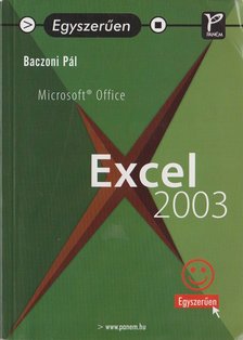 Baczoni Pál - Microsoft Office Excel 2003 [antikvár]