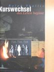Ralph Shallis - Kurswechsel das Leben beginnt [antikvár]