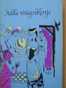 Agnolo Firenzuola - Itália virágoskertje [antikvár]