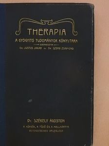 Dr. Székely Ágoston - A hörgők, a tüdő és a mellhártya betegségeinek orvoslása [antikvár]
