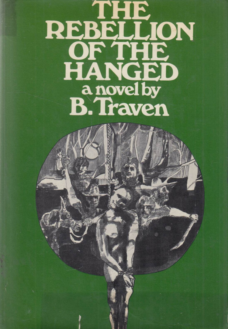 B. TRAVEN - The Rebellion of the Hanged [antikvár]