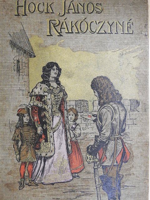 Hock János - Rákóczi Ferenczné [antikvár]