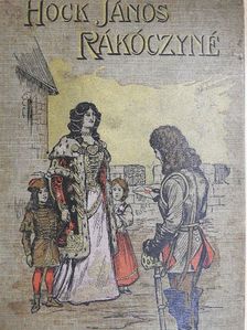 Hock János - Rákóczi Ferenczné [antikvár]