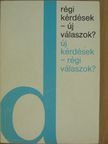Alois Winklhofer - Régi kérdések - új válaszok? Új kérdések - régi válaszok? [antikvár]