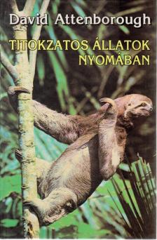 Titokzatos állatok nyomában [antikvár]