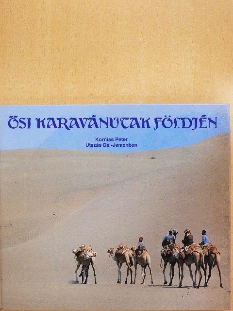 Dr. Szurovy Géza - Ősi karavánutak földjén [antikvár]