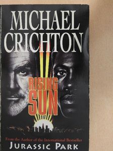 Michael Crichton - Rising Sun [antikvár]