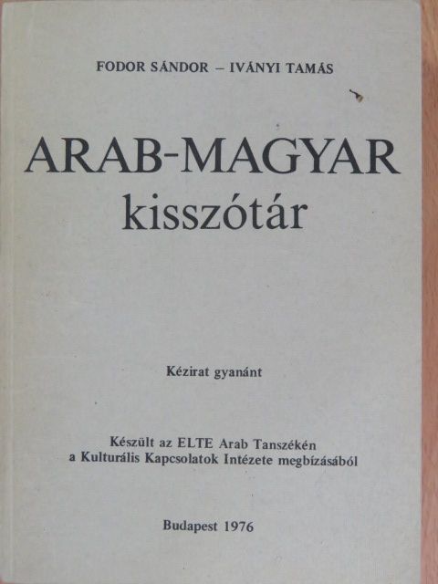 Fodor Sándor - Arab-magyar kisszótár [antikvár]