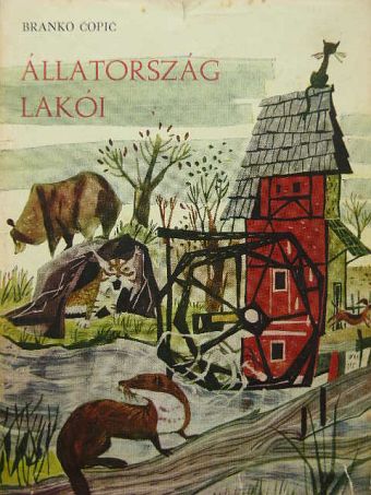 Branko Copic - Állatország lakói [antikvár]