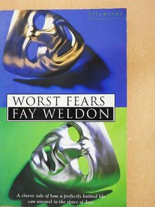 Fay Weldon - Worst Fears [antikvár]