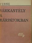 Verne Gyula - Várkastély a Kárpátokban/Ox doktor ötlete [antikvár]