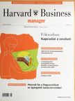 Kandikó József - Harvard Business Manager - Harvard Business Review 2005. március [antikvár]