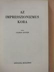 Csabai István - Az impresszionizmus kora [antikvár]