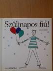 Linda Macfarlane - Szülinapos fiú! [antikvár]