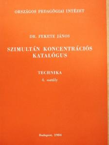 Dr. Fekete János - Szimultán koncentrációs katalógus [antikvár]