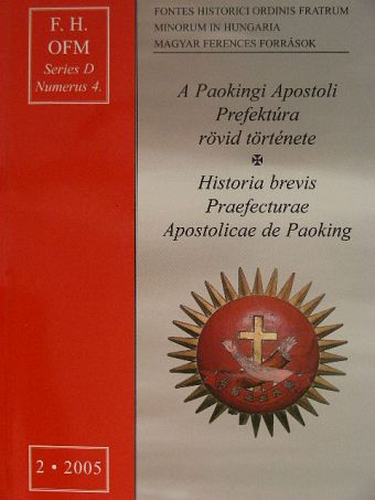 A Paokingi Apostoli Prefektúra rövid története [antikvár]