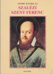 André Ravier - Szalézi Szent Ferenc [antikvár]