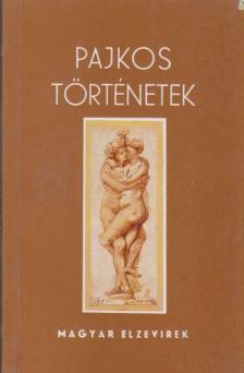 BRACCIOLINI, POGGIO - Pajkos történetek [antikvár]