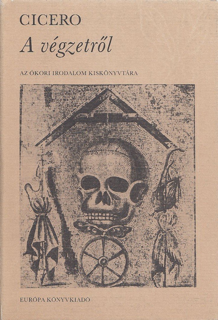 Ciceró - A végzetről [antikvár]