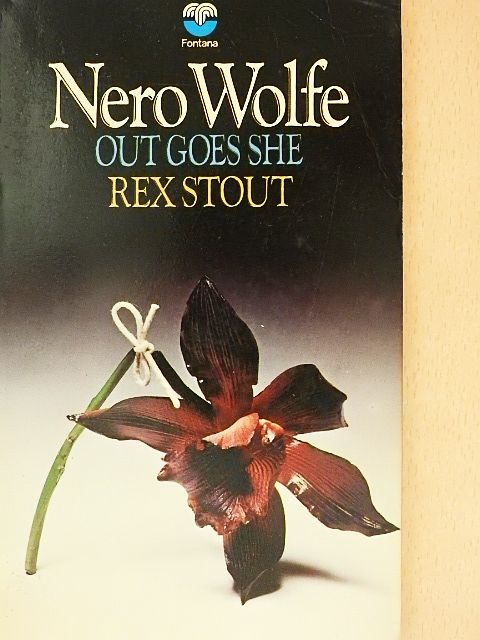 Rex Stout - Out Goes She [antikvár]