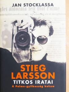 Jan Stocklassa - Stieg Larsson titkos iratai [antikvár]