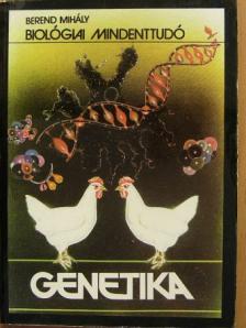 Berend Mihály - Genetika [antikvár]