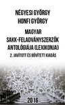 Honfi György Négyesi György - - Magyar sakk-feladványszerzők antológiája (lexikonja) - 2. javított és bővített kiadás [eKönyv: pdf]