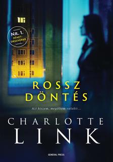Charlotte Link - Rossz döntés [outlet]