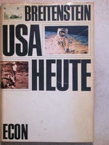 Rolf Breitenstein - USA heute [antikvár]