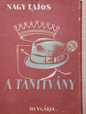 Nagy Lajos - A tanítvány [antikvár]