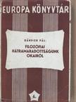 Sándor Pál - Filozófiai hátramaradottságunk okairól [antikvár]