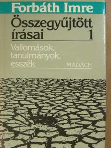 Forbáth Imre összegyűjtött írásai 1. [antikvár]