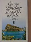 Christine Brückner - Letztes Jahr auf Ischia [antikvár]