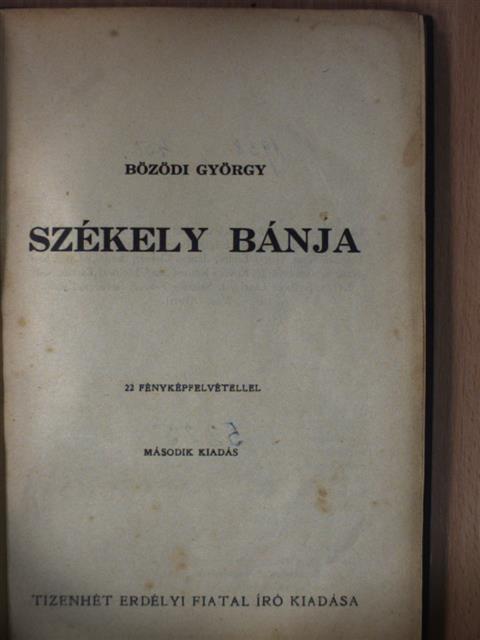 Bözödi György - Székely bánja [antikvár]