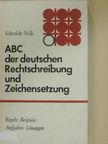 Gerhard Volk - ABC der deutschen Rechtschreibung und Zeichensetzung [antikvár]