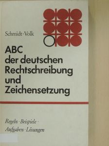 Gerhard Volk - ABC der deutschen Rechtschreibung und Zeichensetzung [antikvár]