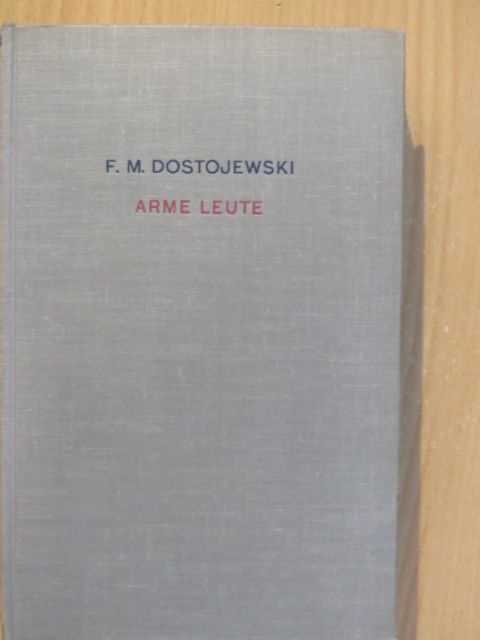 F. M. Dostojewski - Arme Leute [antikvár]