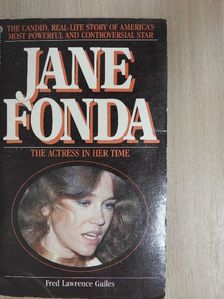 Fred Lawrence Guiles - Jane Fonda [antikvár]