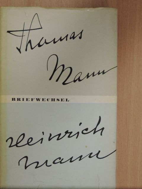 Heinrich Mann - Briefwechsel 1900-1949 [antikvár]