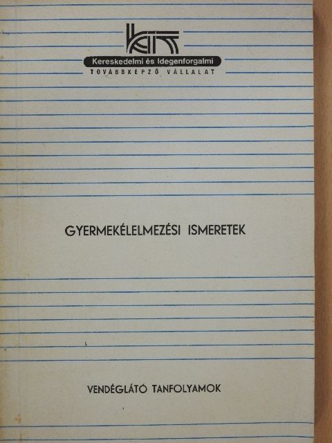 Bajza Sándor - Gyermekélelmezési ismeretek [antikvár]