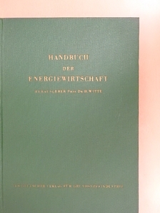 G. Drache - Handbuch der Energiewirtschaft III.2 [antikvár]