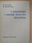 Dr. Gervai Béla - A magánkisipar a második ötéves terv időszakában [antikvár]