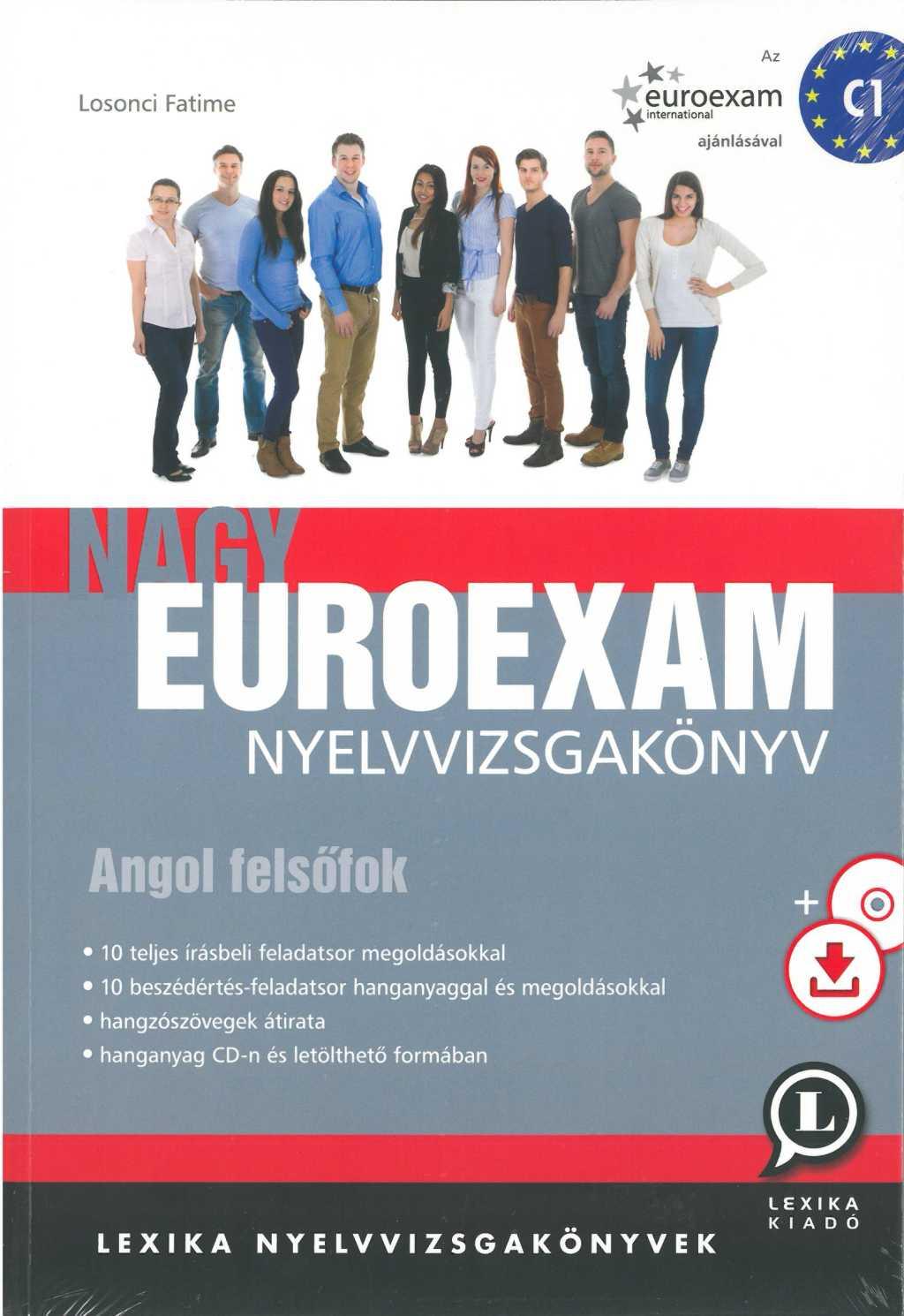 Losonci Fatime - Nagy Euroexam nyelvvizsgakönyv - Angol felsőfok