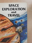 Louis Sabin - Space Exploration and Travel [antikvár]