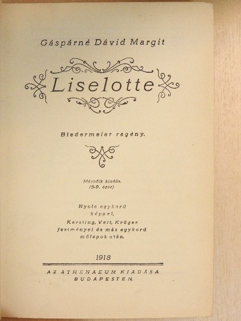 Gáspárné Dávid Margit - Liselotte [antikvár]
