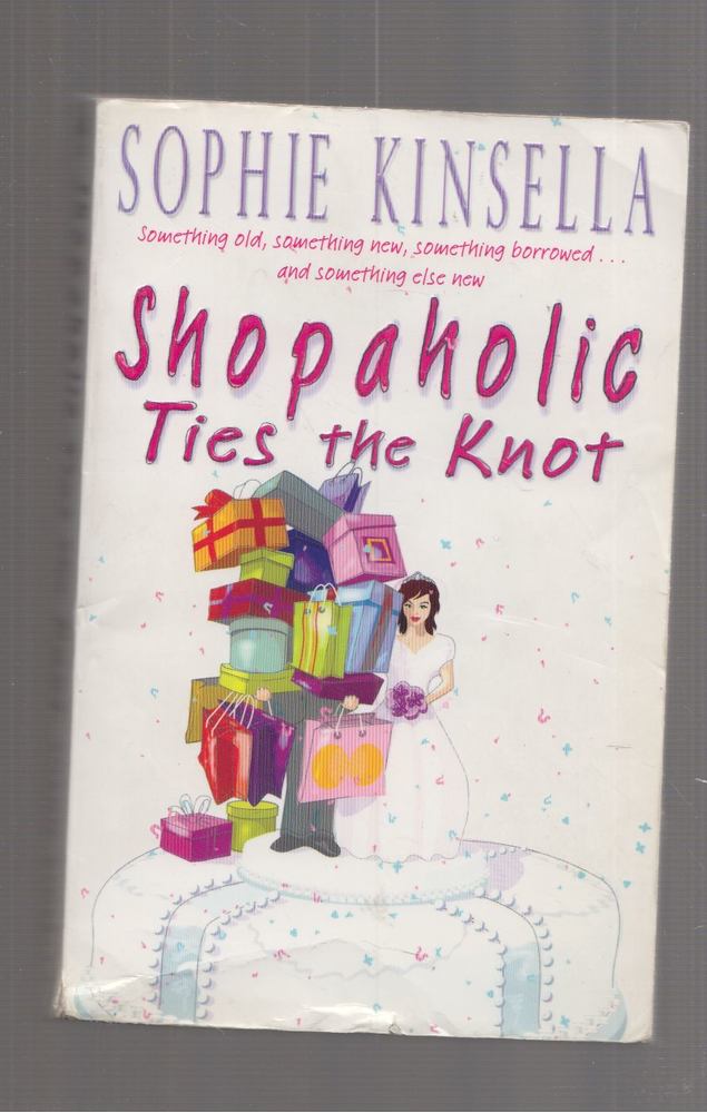 Sophie Kinsella - Shopaholic Ties the Knot [antikvár]