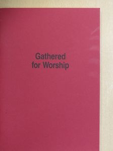 Gathered for Worship [antikvár]