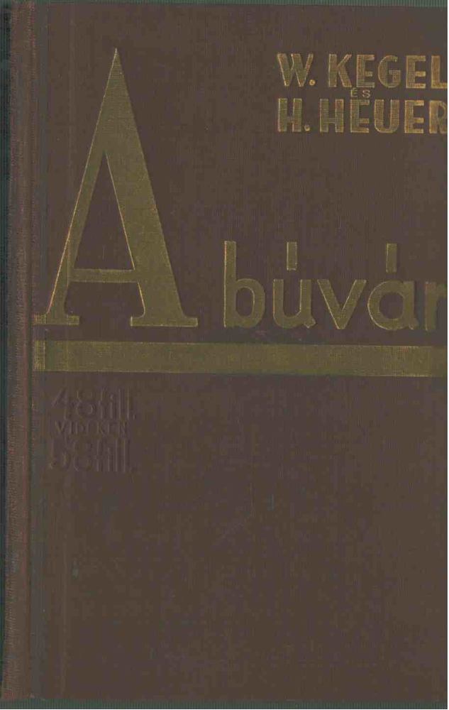 Kegel, W., Heuer, H. - A búvár [antikvár]