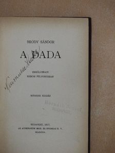 Bródy Miksa - A dada/A felboncolt sziv/Klotho [antikvár]